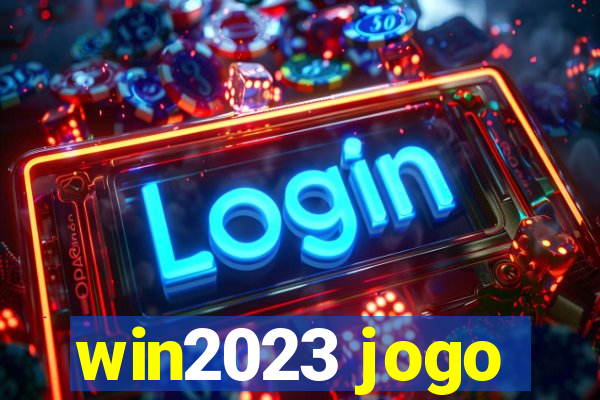 win2023 jogo